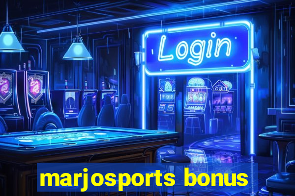 marjosports bonus